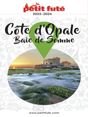 cover image of CÔTE D'OPALE / BAIE DE SOMME 2023 Petit Futé
